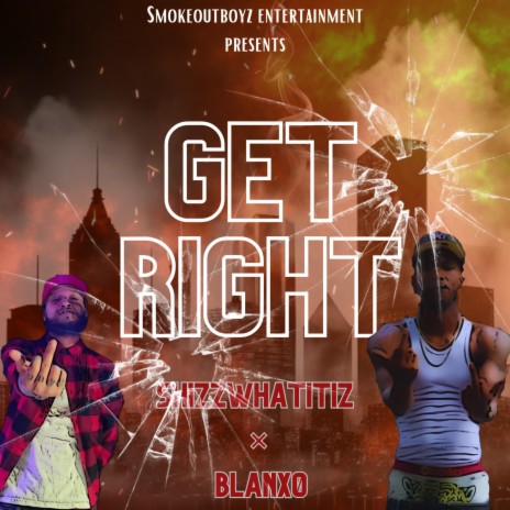 Get Right ft. BlanXo | Boomplay Music