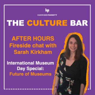 After Hours: Future of Museums