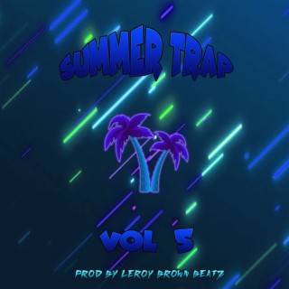 Summer Trap Vol 5