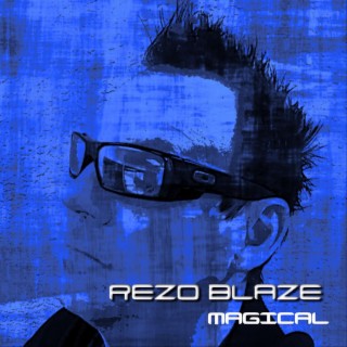 REZO BLAZE