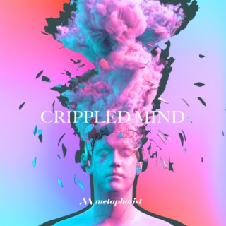 Crippled Mind lyrics | Boomplay Music