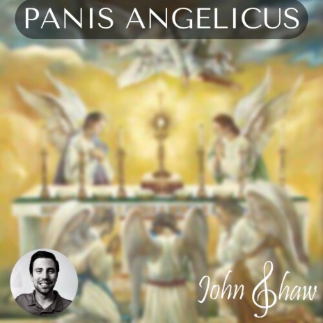 Panis Angelicus | Boomplay Music