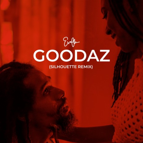 Goodaz (Silhouette Remix) | Boomplay Music