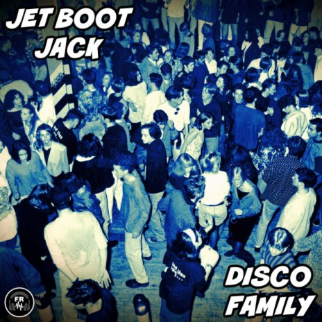 Disco Family | Boomplay Music