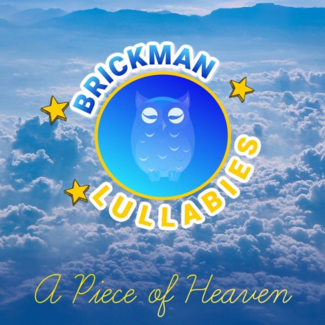 A Piece Of Heaven (Lullaby Mix) | Boomplay Music