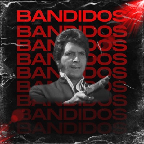 Bandidos | Boomplay Music