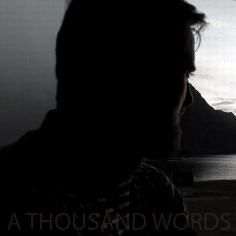 A Thousand Words | Boomplay Music