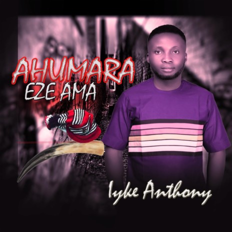 Ahumara Eze Ama | Boomplay Music