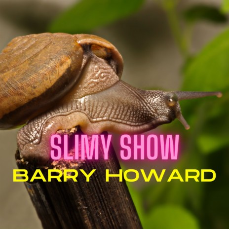 Slimy Show | Boomplay Music