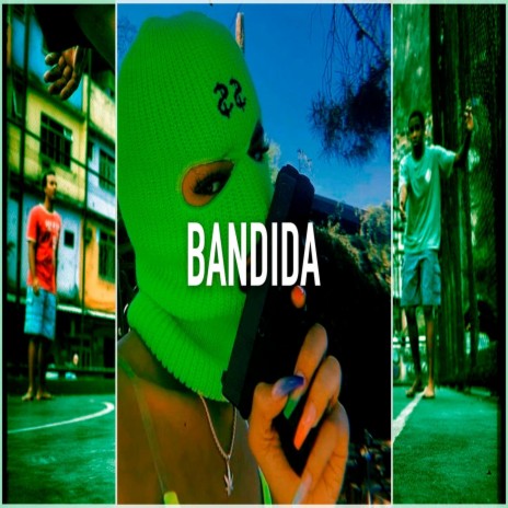 Bandida | Boomplay Music