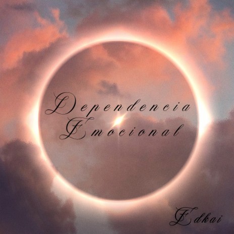 Dependencia Emocional | Boomplay Music