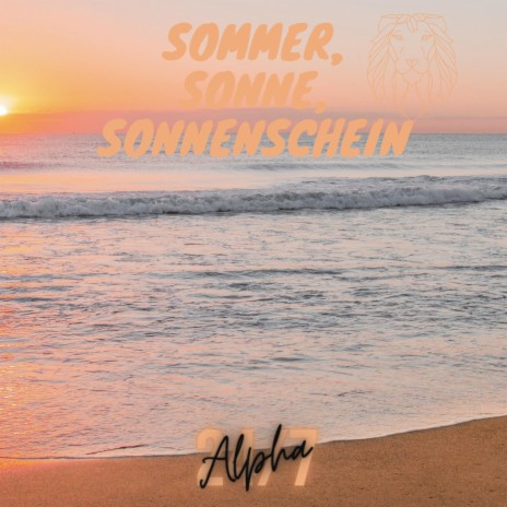 Sommer, Sonne, Sonnenschein | Boomplay Music