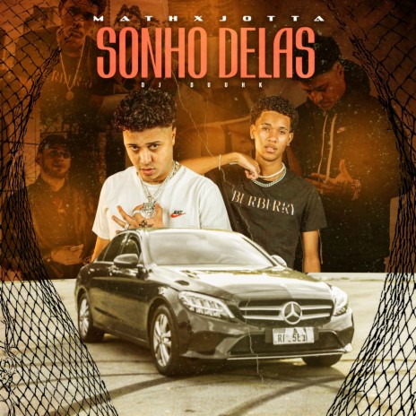 Sonho Delas ft. JOTTA & Dj Duuhk