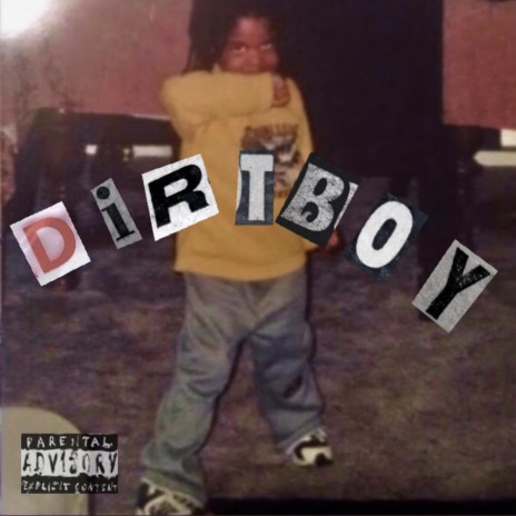 Dirtboy Day | Boomplay Music