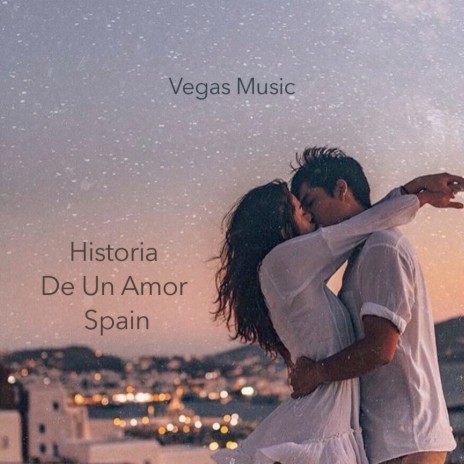 Historia De Un Amor Spain | Boomplay Music