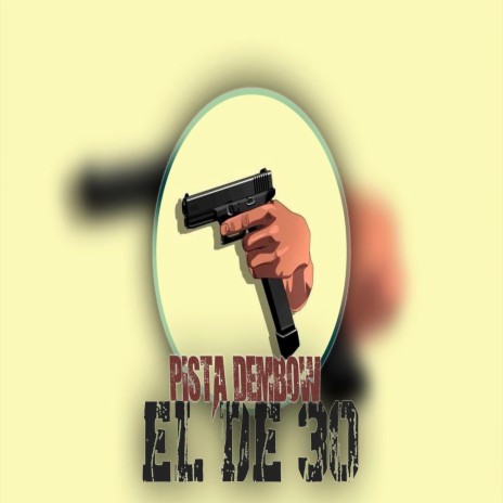 EL DE 30 PISTA DE DEMBOW