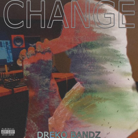 Change | Boomplay Music