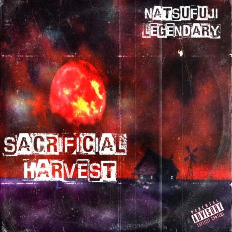 Sacrificial Harvest ft. Legendary | Boomplay Music