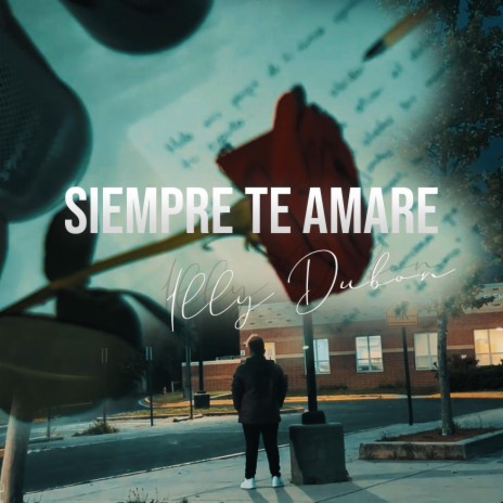 Siempre Te Amare