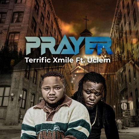 PRAYER ft. Uclem | Boomplay Music