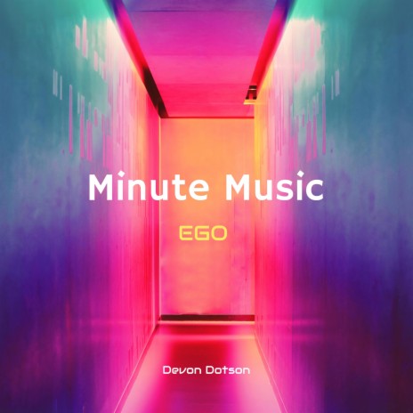 Ego (Minute Mix)
