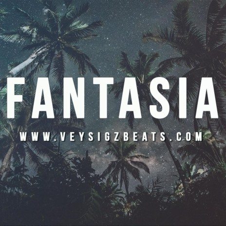 Fantasia | Boomplay Music