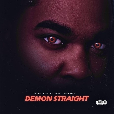 Demon Straight ft. Dotarachi | Boomplay Music