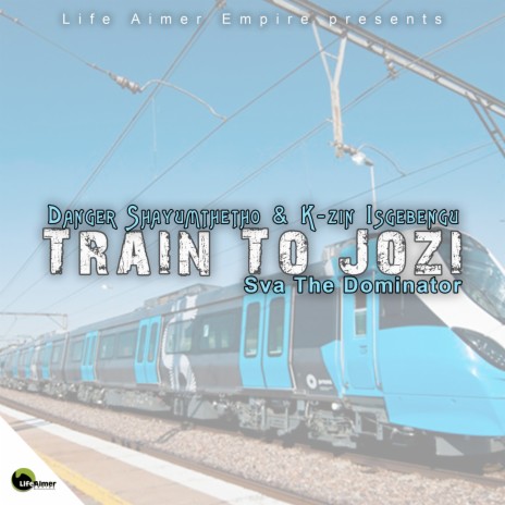 Train To Jozi (Slow Jam) ft. Sva The Dominator