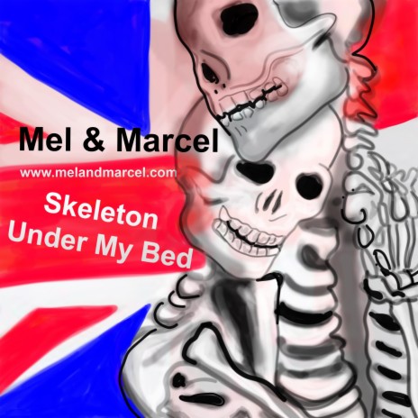 Skeleton Under My Bed | Boomplay Music
