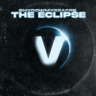 The Eclipse V