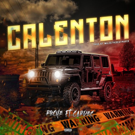 Calenton ft. Cardec | Boomplay Music