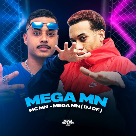 MEGA MN ft. DJ CF