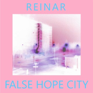 False Hope City