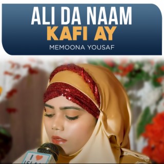 Ali Da Naam Kafi Ay