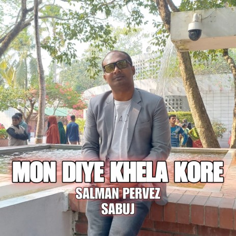 Mon Diye Khela Kore | Boomplay Music