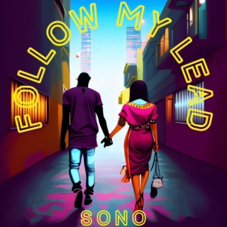 Follow My Lead lyrics | Boomplay Music