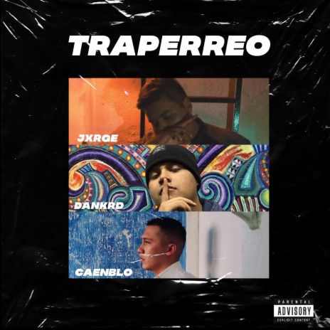Traperreo (feat. Jxrge & Caenblo) | Boomplay Music