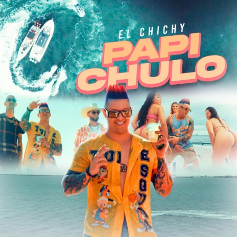 Papi Chulo ft. Dj Unic