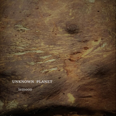 unknown planet | Boomplay Music