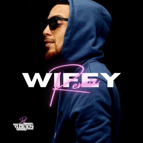 Wifey (remix) | Boomplay Music