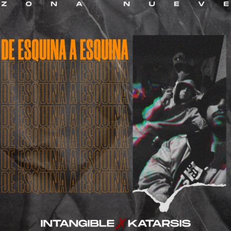 DE ESQUINA A ESQUINA ft. Katarsis | Boomplay Music
