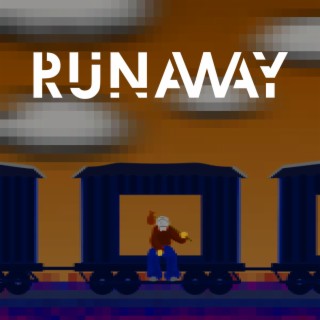 RUNAWAY