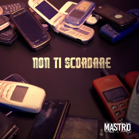 Non ti scordare | Boomplay Music