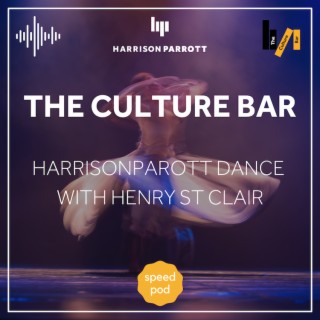 Speed Pod: HarrisonParrott Dance with Henry St Clair