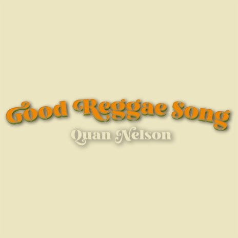 Good Reggae Song | Boomplay Music