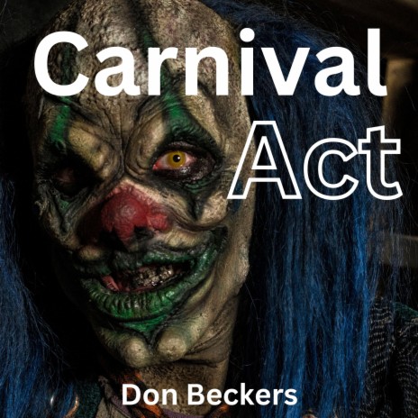 Carnival Act | Boomplay Music