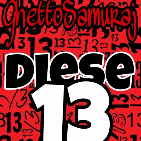 DIESE 13 | Boomplay Music