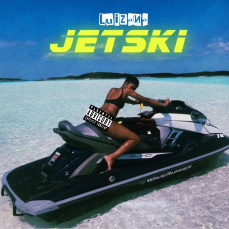 Jetski | Boomplay Music