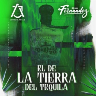 El De La Tierra Del Tequila (feat. Grupo Fernandez)
