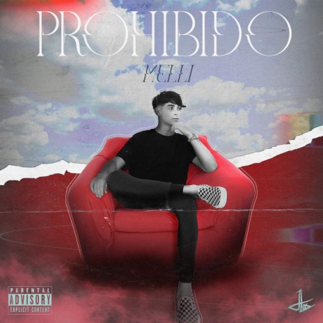 Prohibido | Boomplay Music